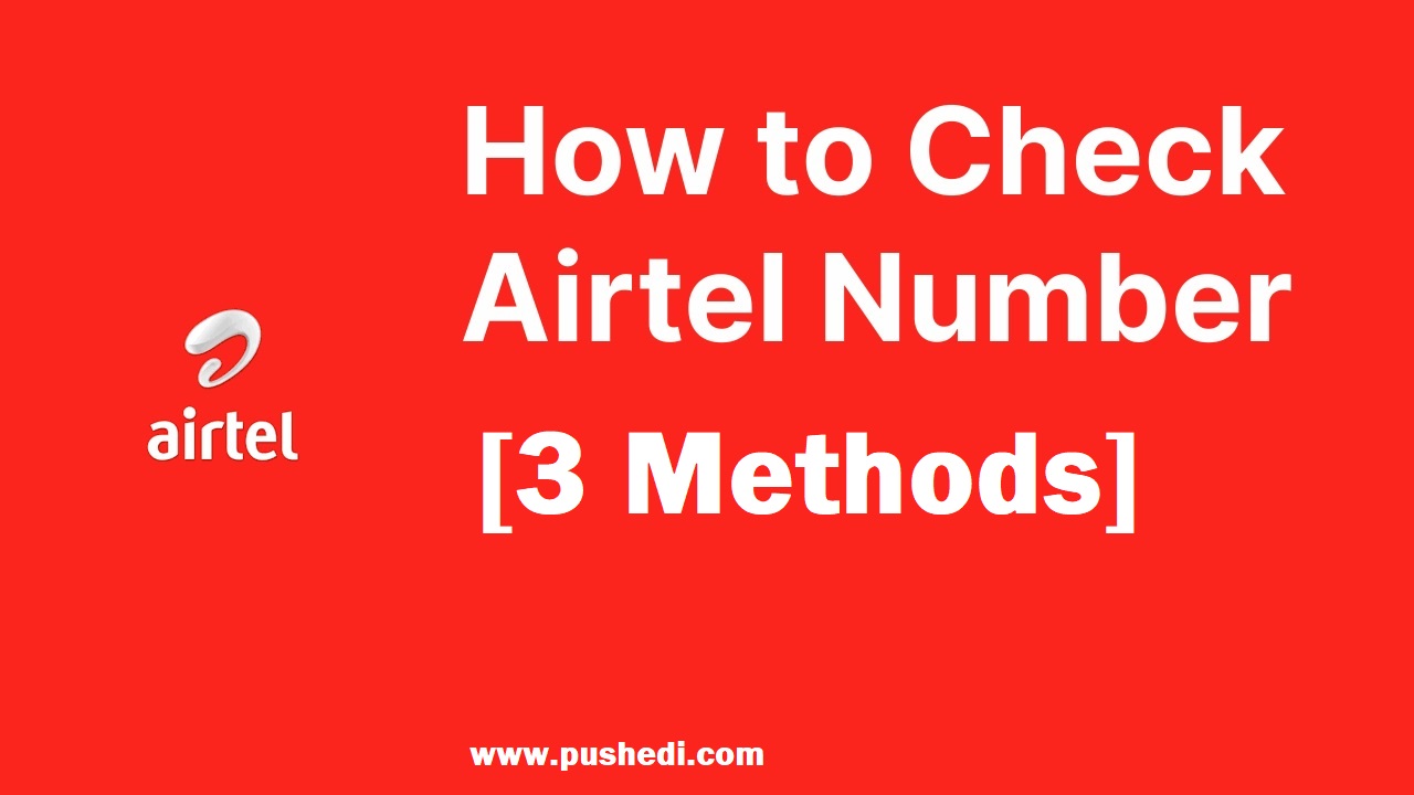 How To Check Airtel Number