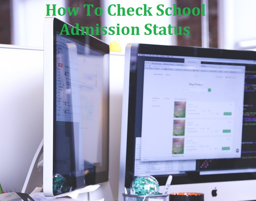 How To Check School Admission Status