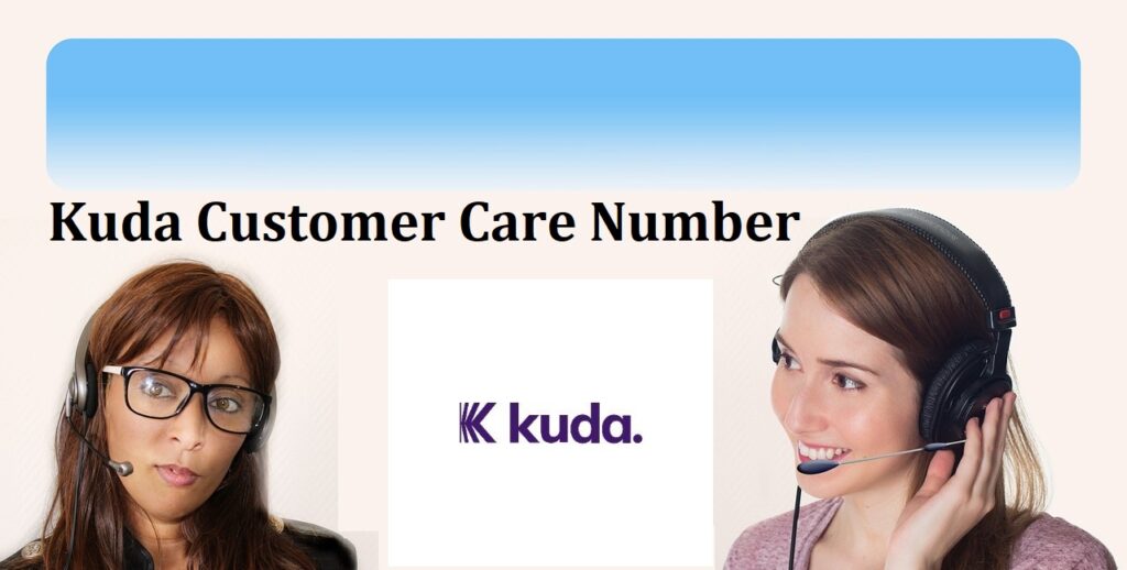 Kuda Customer Care Number