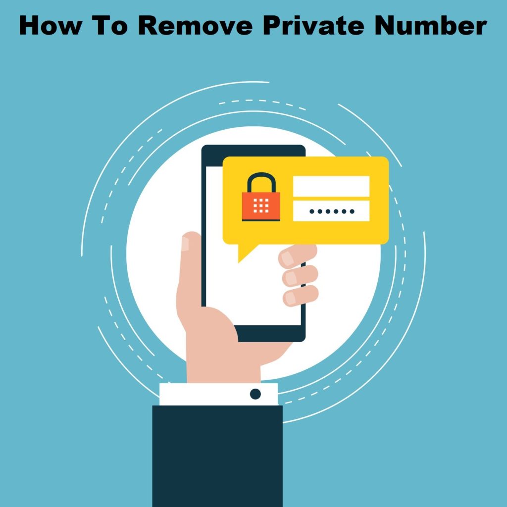 How To Remove Private Number